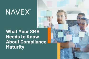 What Your SMB Needs to Know About Compliance Maturity