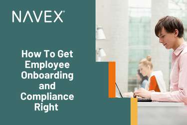 How To Get Employee Onboarding and Compliance Right