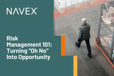 Risk Management 101: Turning “Oh No” Into Opportunity