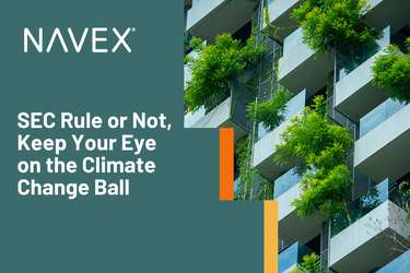 SEC Rule or Not, Keep Your Eye on the Climate Change Ball