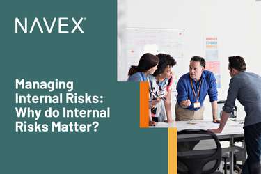 Managing Internal Risks: Why do Internal Risks Matter?