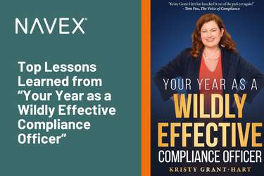 Top Lessons Learned from “Your Year as a Wildly Effective Compliance Officer”
