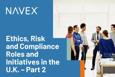Ethics, Risk and Compliance Roles in the U.K. – Part 2